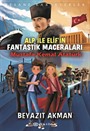 Alp İle Elif'in Fantastik Maceraları / Mustafa Kemal Atatürk