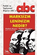 Marksizm - Leninizm Nedir?