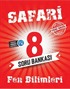 Safari 8. Sınıf Fen Bilimleri Yeni Nesil Soru Bankası