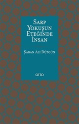 Sarp Yokuşun Eteğinde İnsan