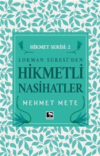 Hikmetli Nasihatler
