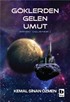 Göklerden Gelen Umut / Döngü Üçlemesi / 1. Kitap