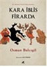 Kara İblis Firarda