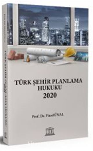 Türk Şehir Planlama Hukuku 2020
