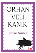 Çeviri Şiirler / Orhan Veli Kanık