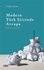 Modern Türk Şiirinde Avrupa (Şehirler ve İnsanlar)