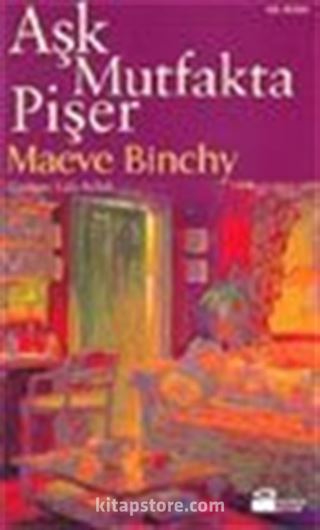 Aşk Mutfakta Pişer