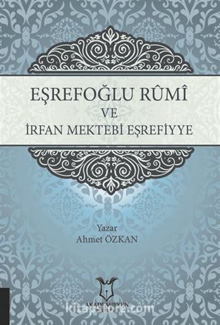 Eşrefoğlu Rûmî ve İrfan Mektebi Eşrefiyye
