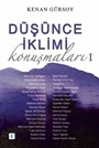 Düşünce İklimi Konuşmaları 1