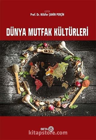 Dünya Mutfak Kültürleri