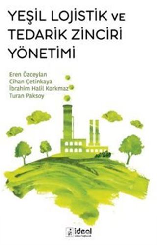Yeşil Lojistik ve Tedarik zinciri Yönetimi