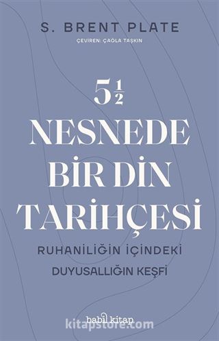 5,5 Nesnede Bir Din Tarihçesi