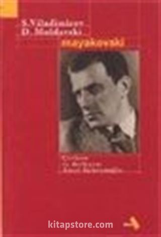 Yaşamı ve Şiirlerinden Örneklerle Mayakovski
