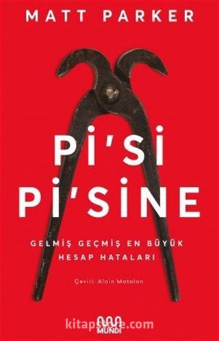 Pi'si Pi'sine: Gelmiş Geçmiş En Büyük Hesap Hataları
