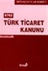 6762 Türk Ticaret Kanunu