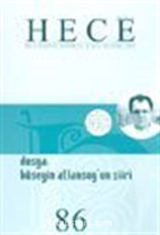 Sayı:86 Şubat 2004-Hece Aylık Edebiyat Dergisi