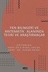 Fen Bilimleri ve Matematikte Teori ve Araştırmalar