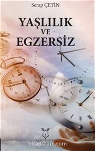 Yaşlılık ve Egzersiz