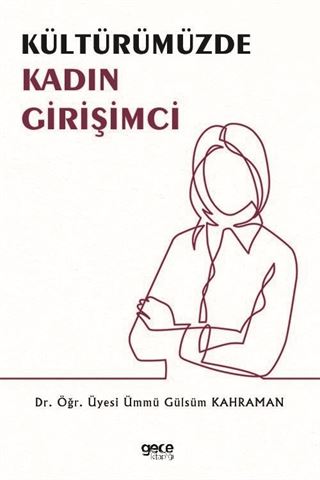 Kültürümüzde Kadın Girişimci