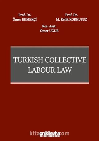 Turkish Collective Labour Law