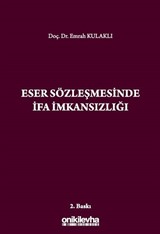 Eser Sözleşmesinde İfa İmkansızlığı