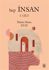 Hep İnsan (1. Cilt)