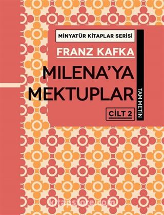 Milena'ya Mektuplar (Cilt 2) / Minyatür Kitaplar Serisi