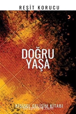Doğru Yaşa