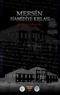 Mersin Hamidiye Kışlası (Ciltli)