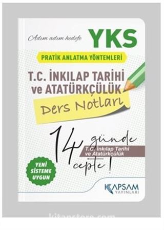 YKS (TYT-AYT) T.C. İnkılap Tarihi Ve Atatürkçülük Ders Notları (Cep Boy)