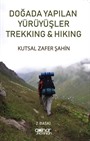 Doğada Yapılan Yürüyüşler Trekking-Hiking