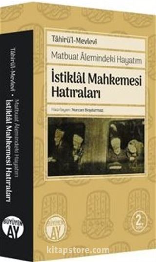 İstiklal Mahkemesi Hatıraları