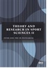 Theory and Research in Sport Sciences II