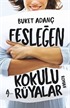 Fesleğen Kokulu Rüyalar