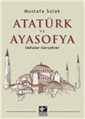 Atatürk ve Ayasofya