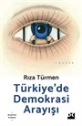 Türkiye'de Demokrasi Arayışı