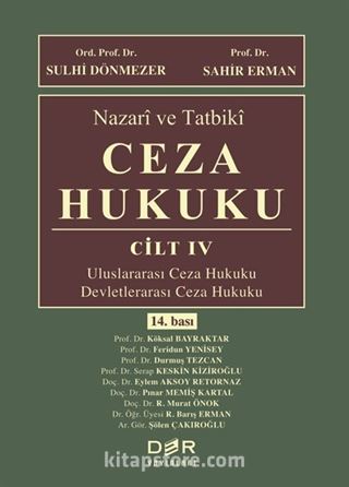 Nazari ve Tatbiki Ceza Hukuku (Cilt 4)