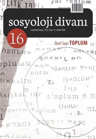 Sosyoloji Divanı 16. Sayı / Özel Sayı: Toplum