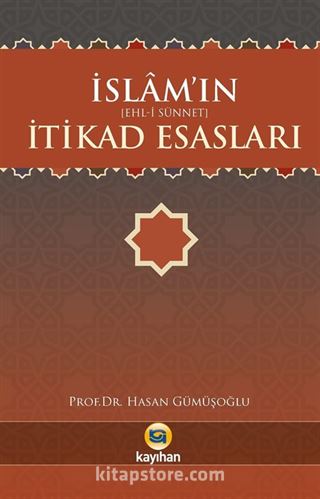 İslamın (Ehl-i Sünnet) İtikad Esasları