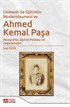 Osmanlı'da Eğitimin Modernleşmesi Bağlamında Ahmed Kemal Paşa