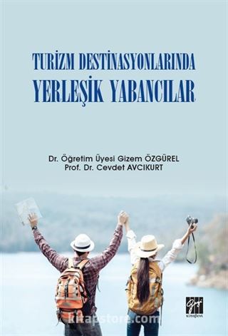 Turizm Destinasyonlarında Yerleşik Yabancılar