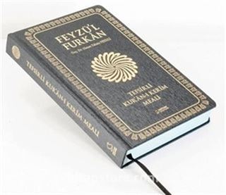Feyzü'l Furkan Tefsirli Kur'an-ı Kerim Meali (Siyah Kapak, Ciltli, Orta Boy)