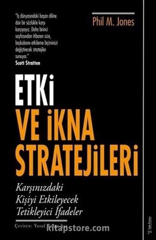Etki ve İkna Stratejileri