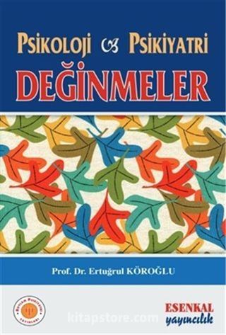 Psikoloji Psikiyatri Değinmeler