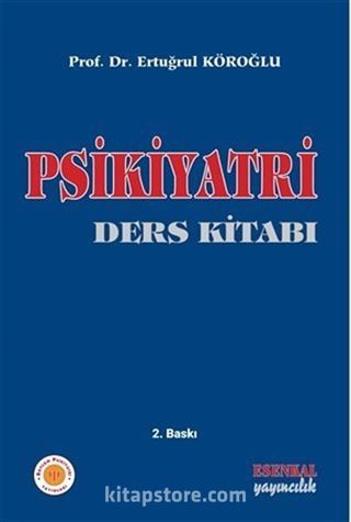 Psikiyatri Ders Kitabı