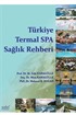 Türkiye Termal SPA Sağlık Rehberi