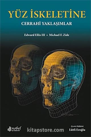 Yüz İskeletine Cerrahi Yaklaşımlar