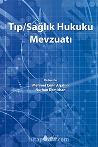 Tıp/Sağlık Hukuku Mevzuatı