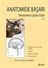 Anatomide Başarı: Nöroanatomi Çalışma Kitabı