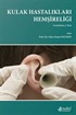 Kulak Hastalıkları Hemşireliği Genişletilmiş 2. Baskı